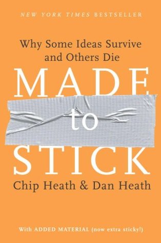 Cover of Made to Stick: Why Some Ideas Survive and Others Die