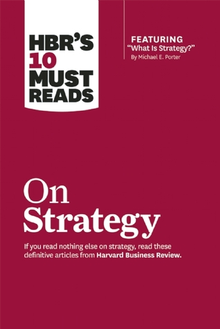 Cover of HBR's 10 Must Reads on Strategy